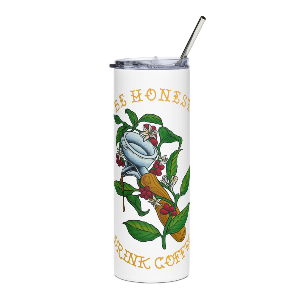 20oz Be honest drink coffee tumbler
